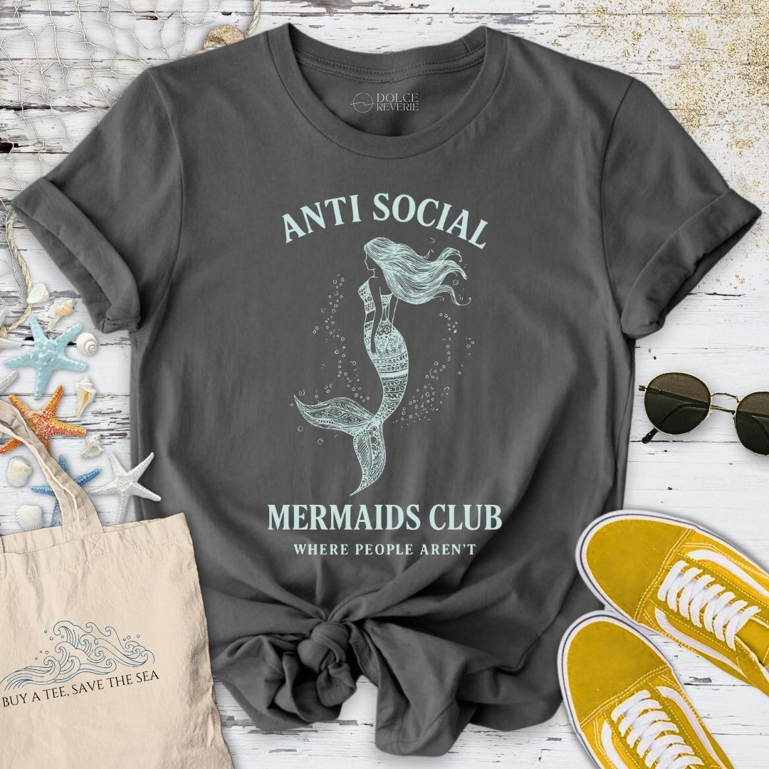 Anti Social Mermaids Club T-Shirt