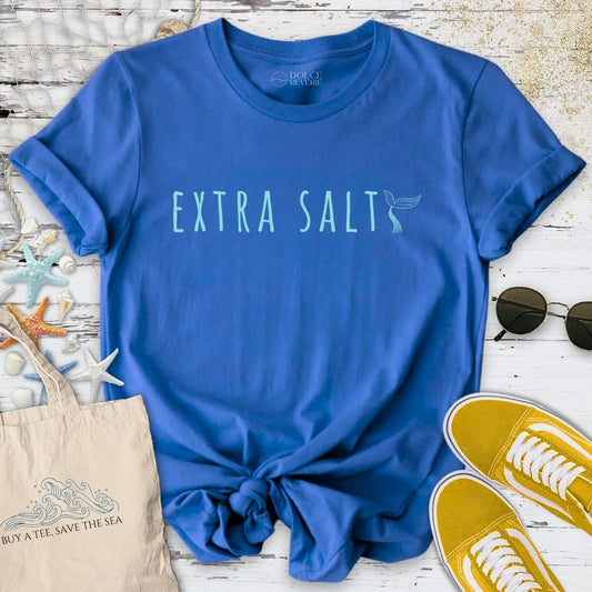 Extra Salty, Mermaid T-Shirt